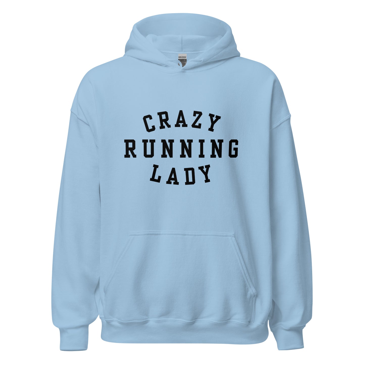 blue hoodie with the words crazy running lady in a capitalised black font