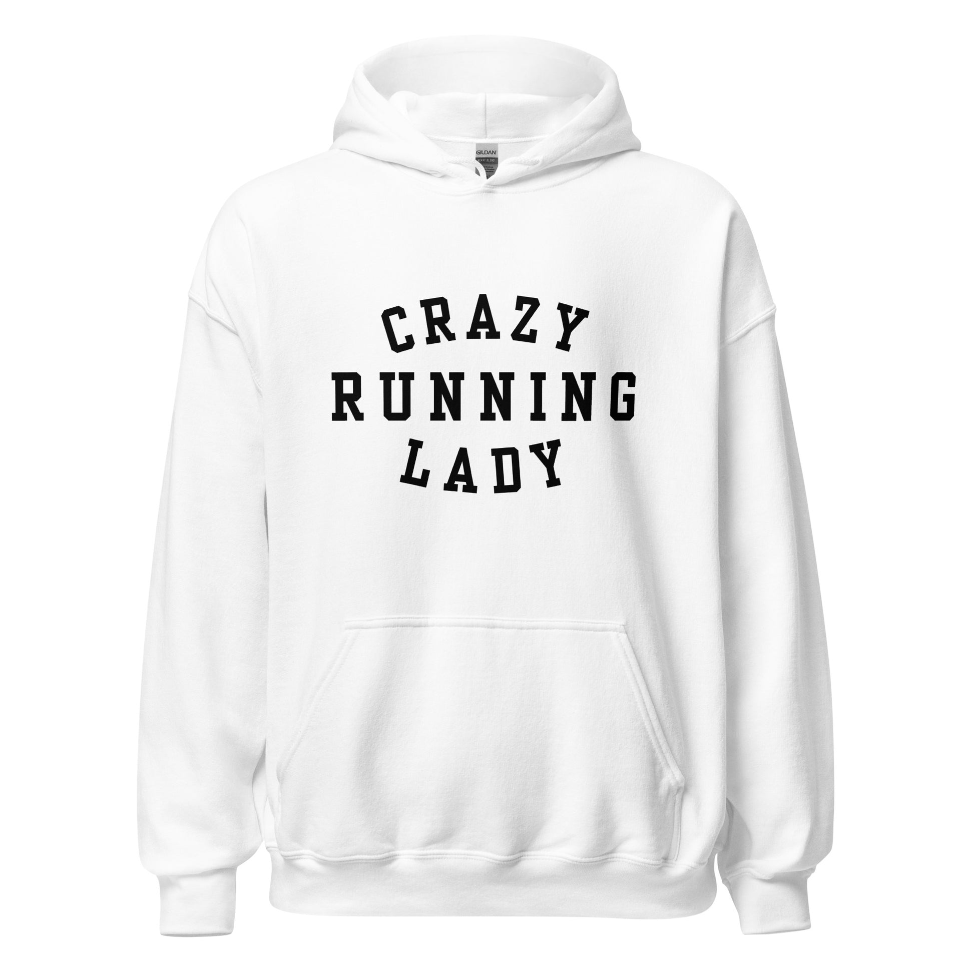 white hoodie with the words crazy running lady in a capitalised black font