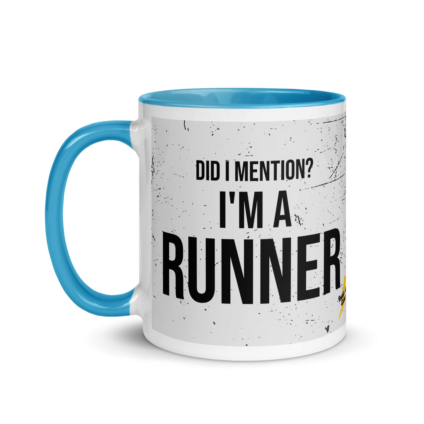 Did I Mention? I'm A Runner Splatter Mug