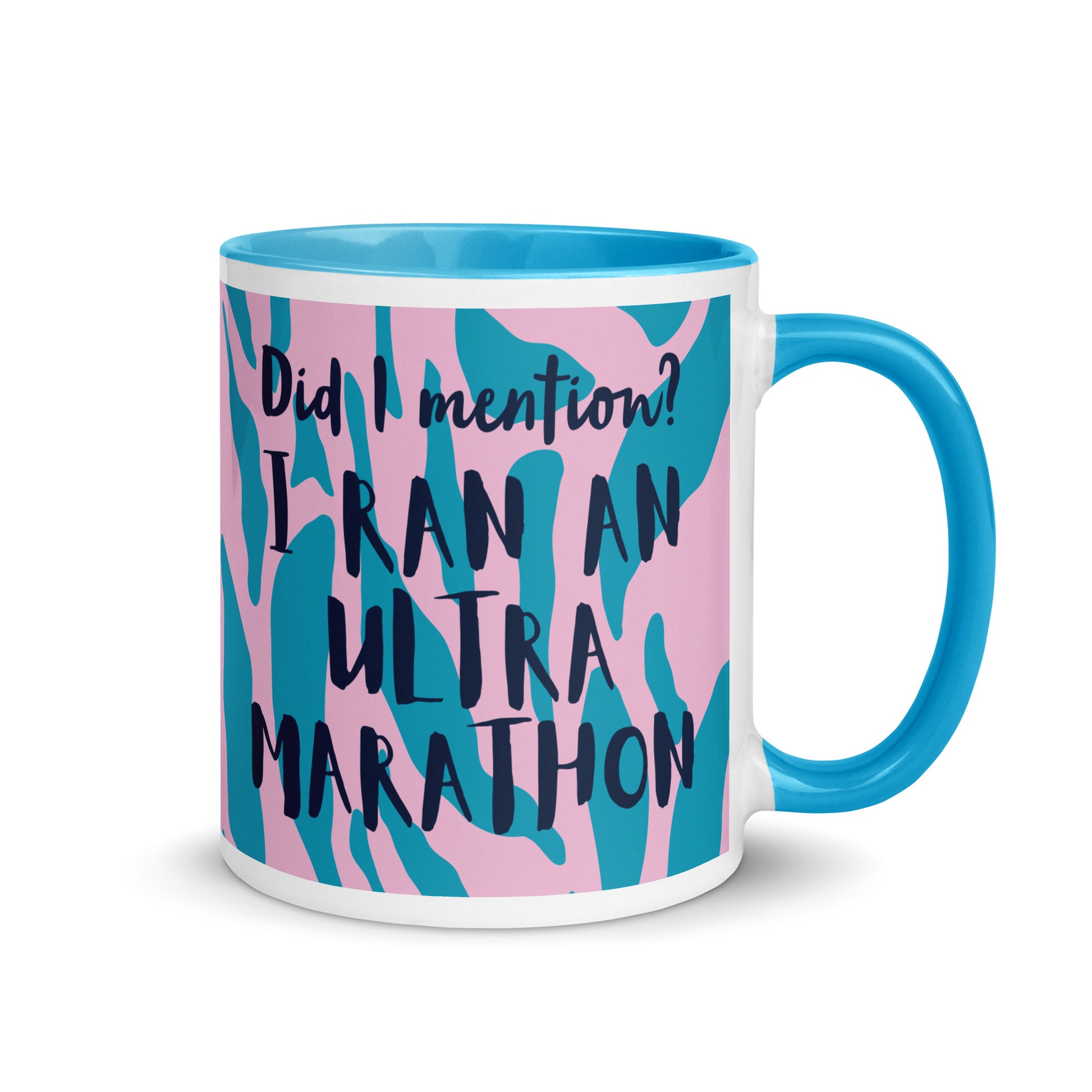 coffee mug with blue handle and rim, with the words did i mention? i ran an ultra marathon. a gift for people who have completed an ultra marathon