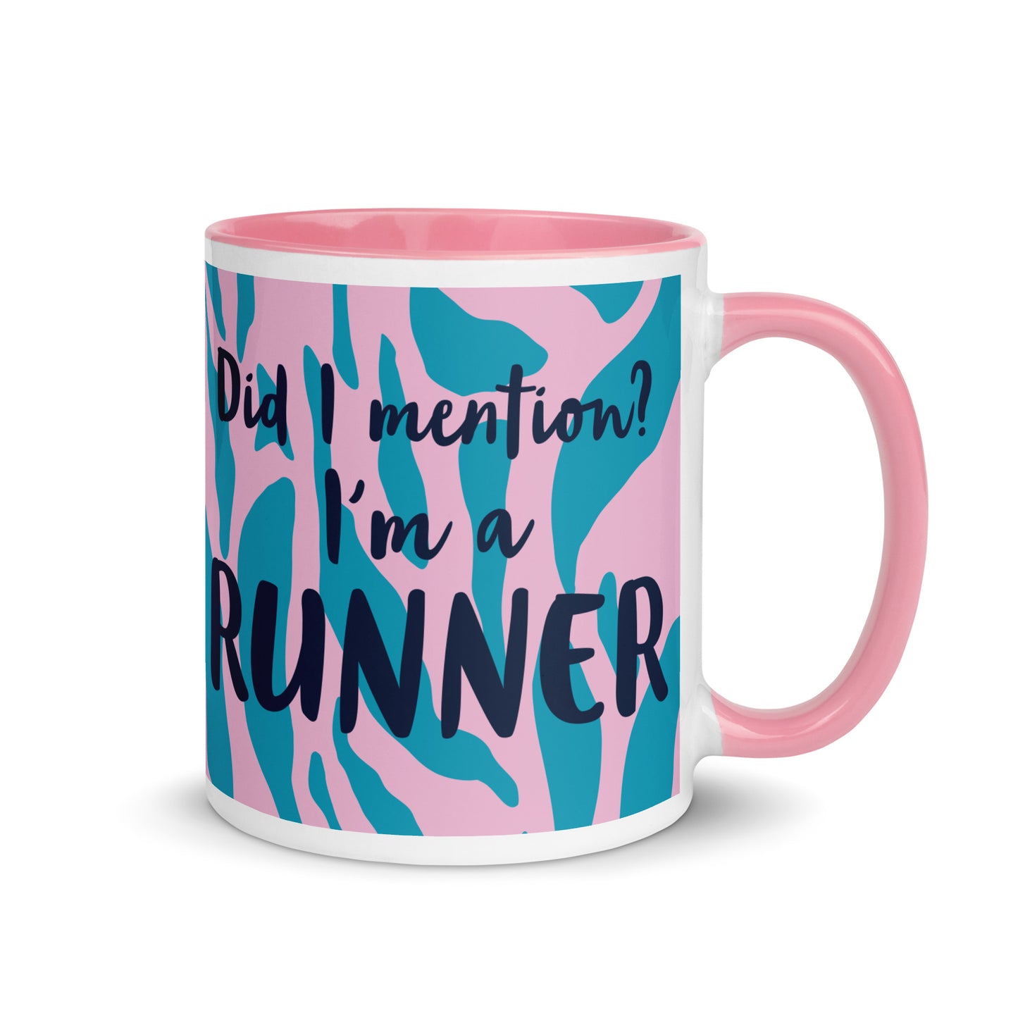 Mug with pink handle and a blue and pink leopard print design with the phrase did I mention? I'm a runner across the front. A nice gift for a running friend. 