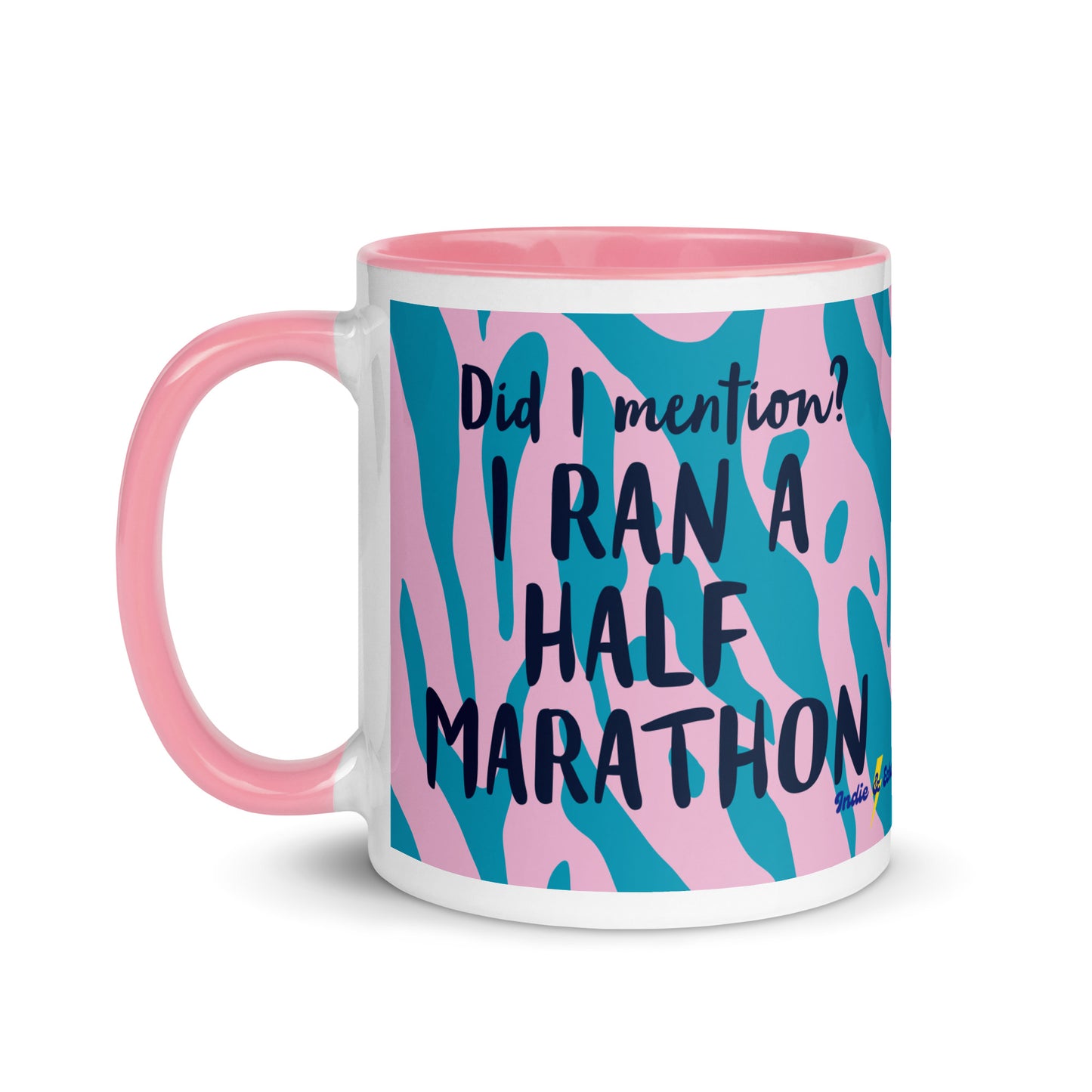 pink handled mug with pink and blue tiger print, and the phrase did i mention? I ran a marathon in a bold font