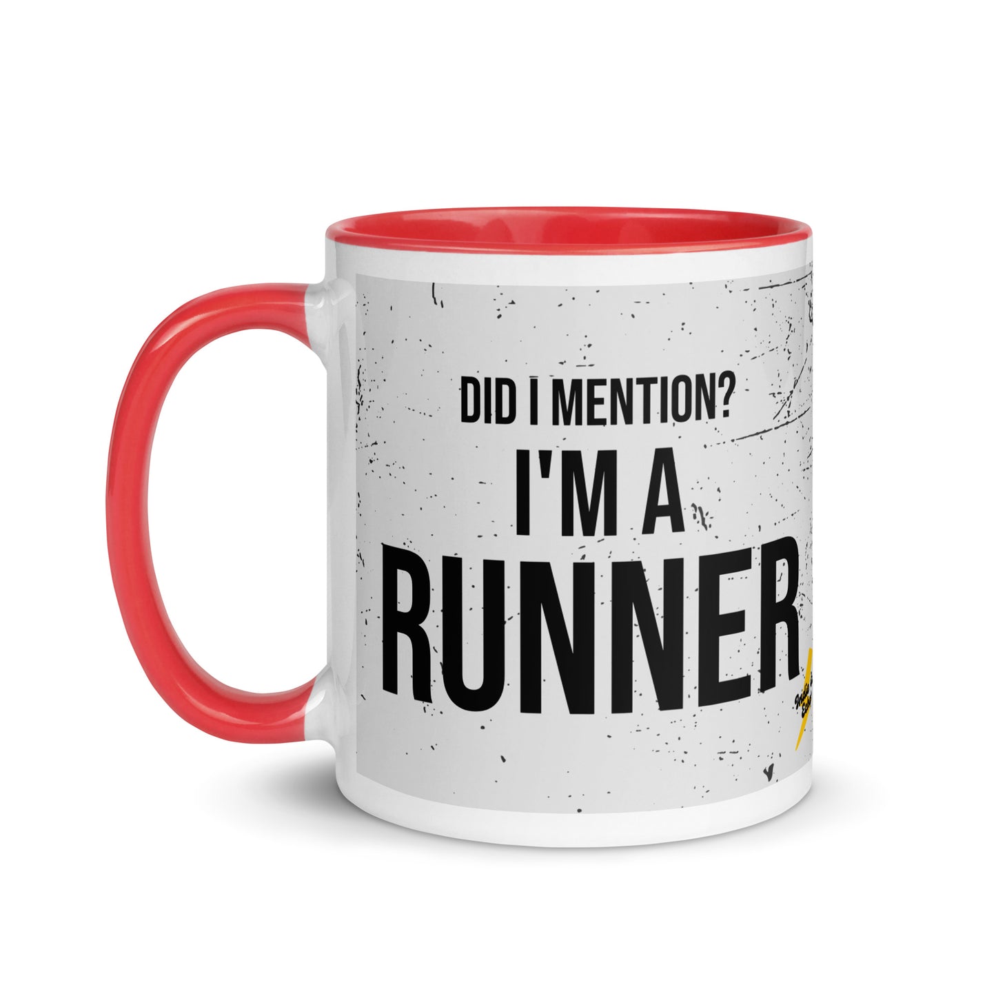 Mug with red handle and a grey splatter print design with the phrase did I mention? I'm a runner across the front. A nice gift for a running friend. 