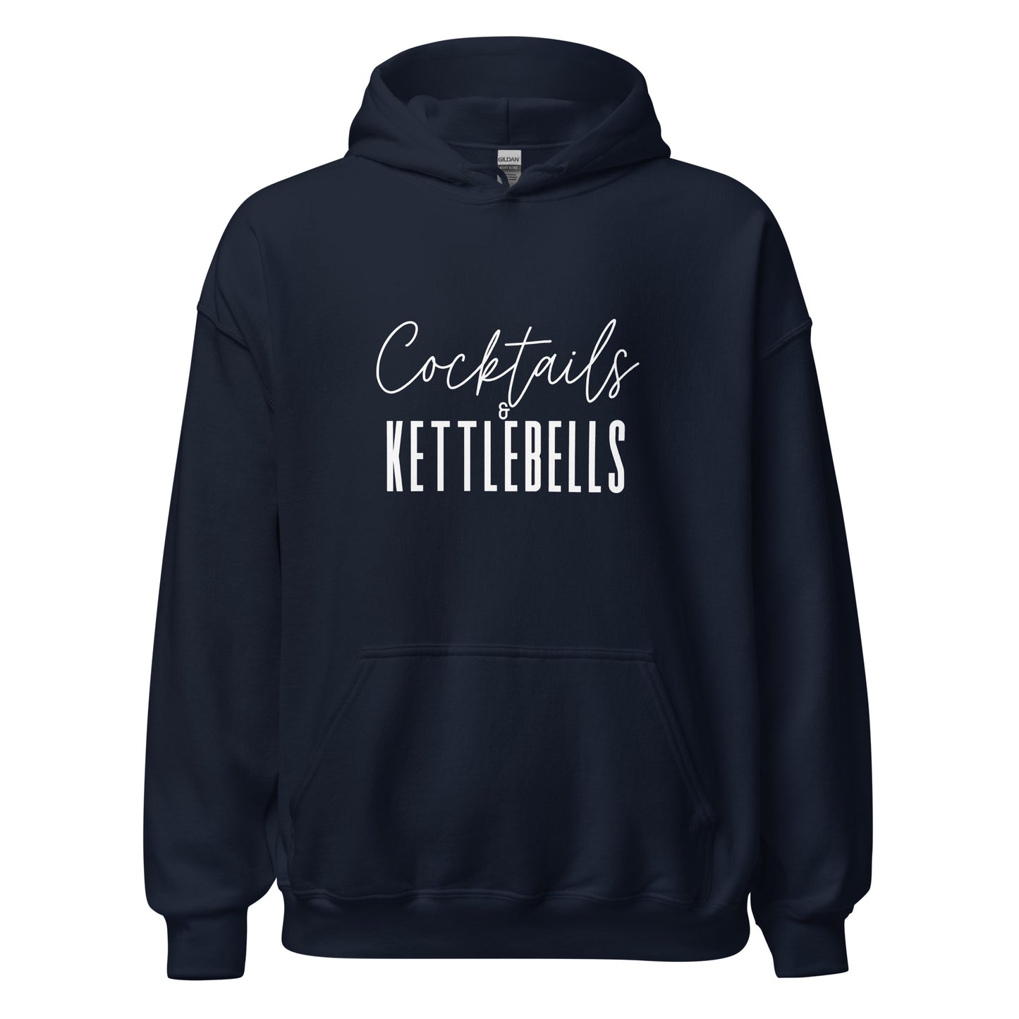 navy hoodie with the words cocktails and kettlebells in a white font across the chest